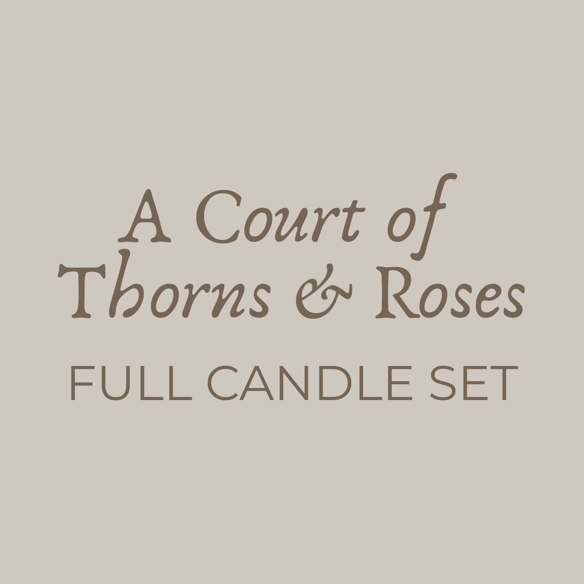 Full ACOTAR Candle Set